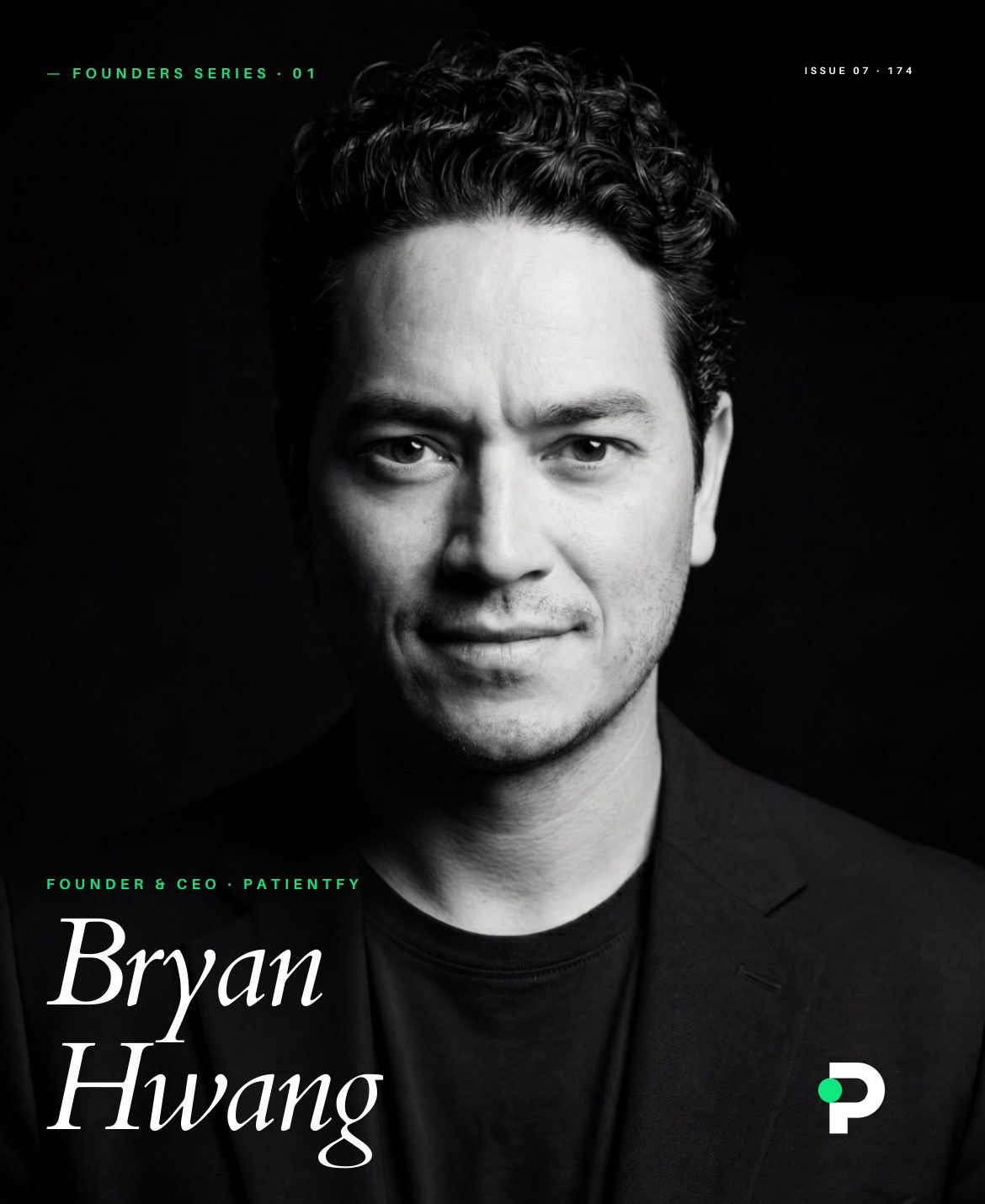 Bryan Hwang, Founder and CEO of Patientfy